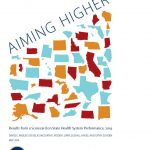 The Common Wealth Fund - Aiming Higher: Results from a Scorecard on State Health System Performance, 2014