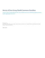 Kaiser Family Foundation Survey on Non-Group Health Insurance Enrollees (PDF)